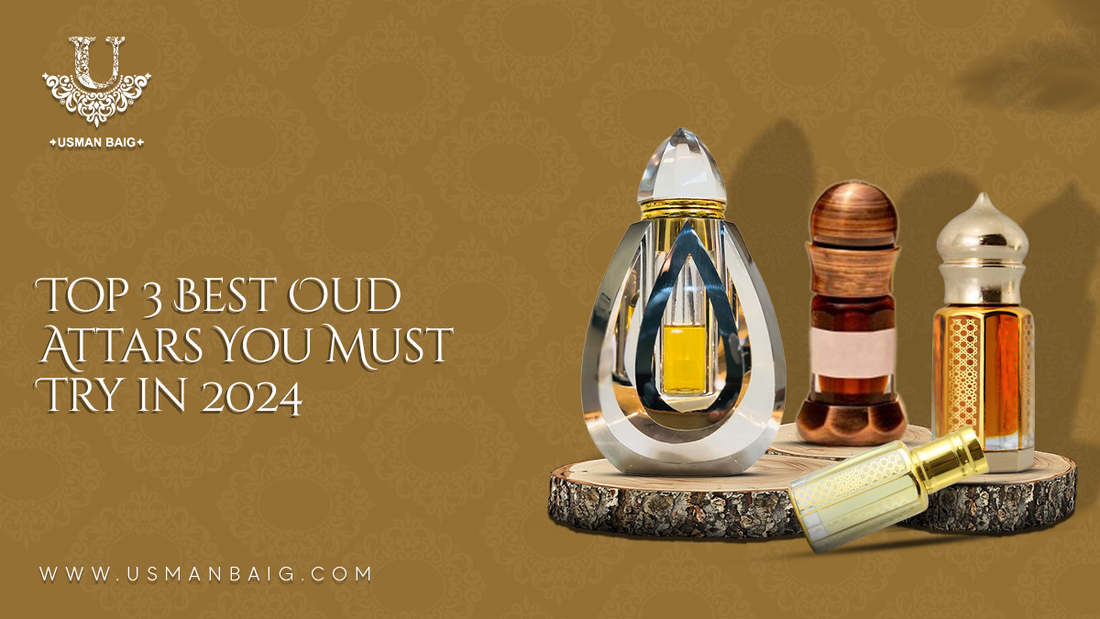 Top 3 Best Oud Attars You Must Try in 2024