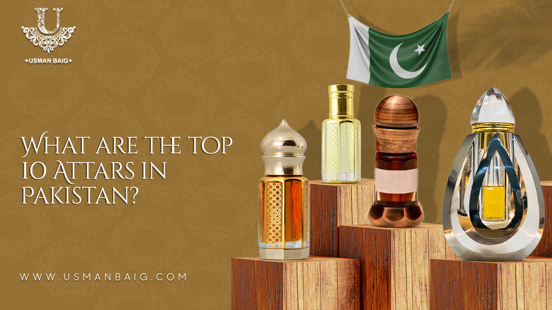 What are the top 10 Attars in Pakistan?